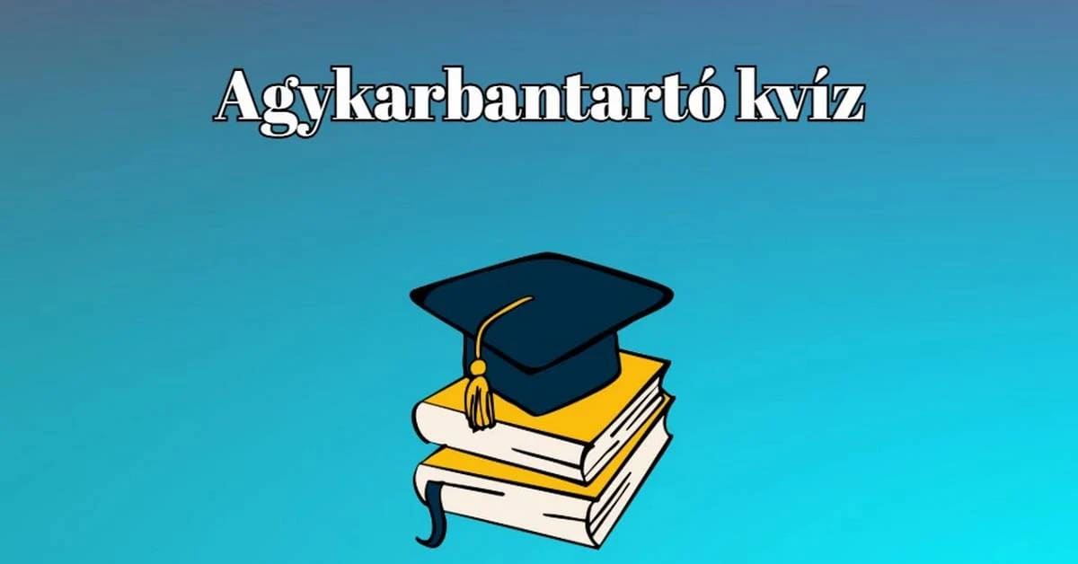 Agykarbantartó kvíz. Nem felejtettük el a kedvencet ma sem