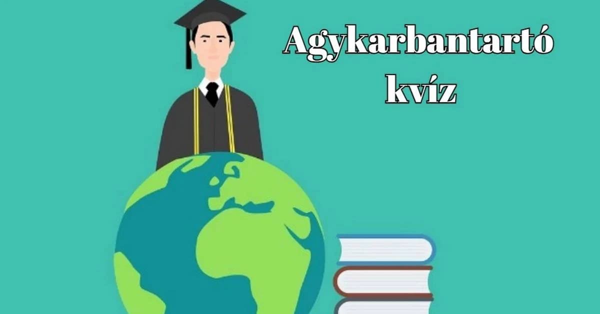 Agykarbantartó napi kvíz - A kiváló eredményhez legalább hét helyes válasz kell