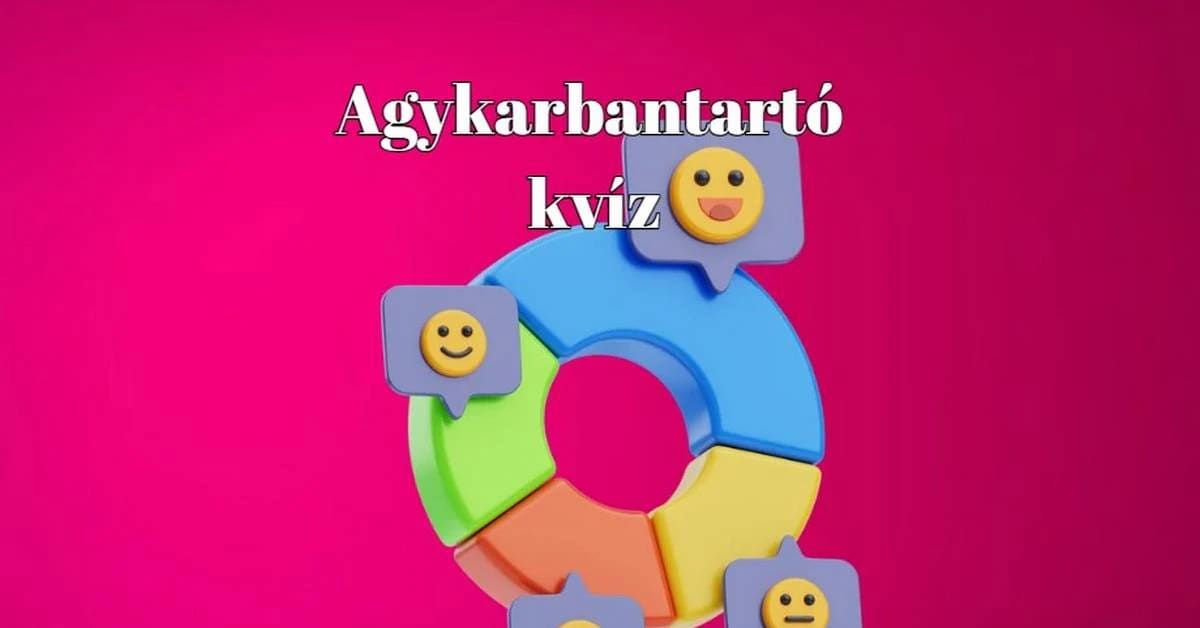 Agykarbantartó napi kvíz - Szellemi torna minden napra
