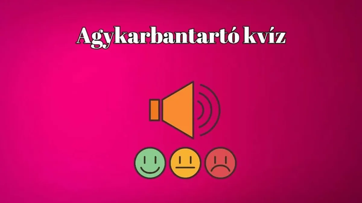 Agykarbantartó napi kvíz - Ezt a kvízt 10-ből 9-en ajánlják