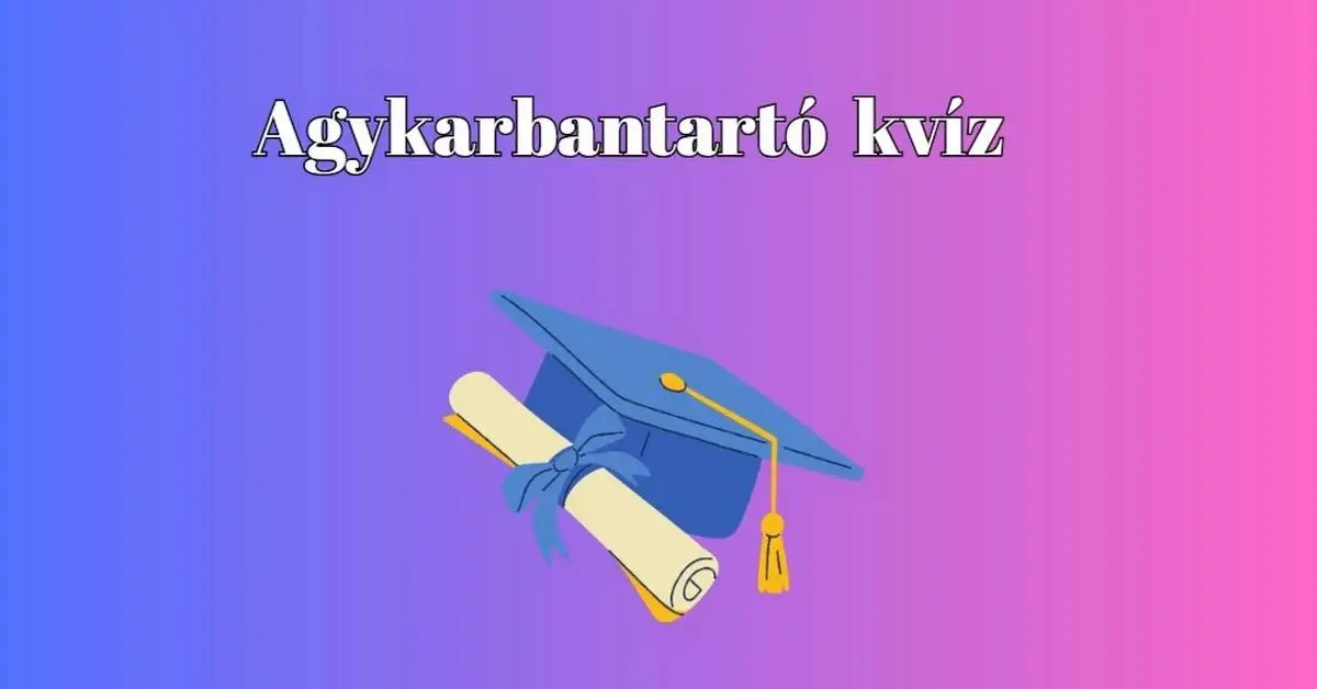Lépésről lépésre, kérdésről kérdésre. Szerezz meg minél több pontot ezzel a kvízzel is!