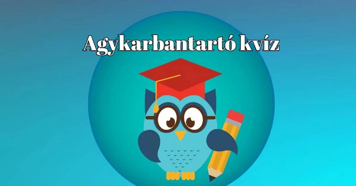 Egy kellemes, laza és szórakoztató agykarbantartó napi kvíz következik