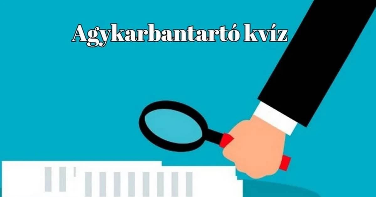 Ez a napi kvíz olyan jó, hogy nyugodtan ajánlhatod az ismerőseidnek is