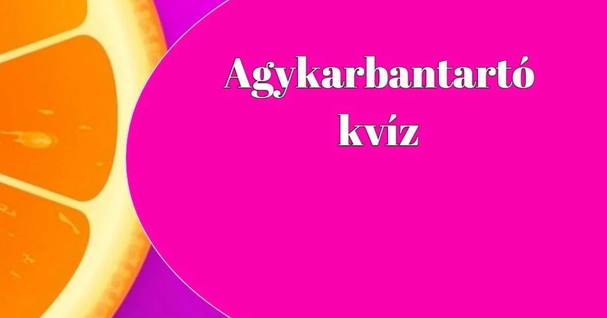 Ez az agykarbantartó napi kvíz frissen tartja az agyat, javítja a vérkeringést is