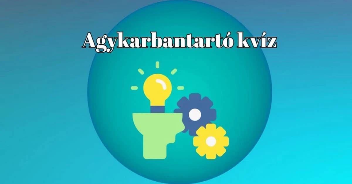 Itt a kikapcsolódás ideje! Gyerünk, játszd le ezt az agykarbantartó napi kvízt