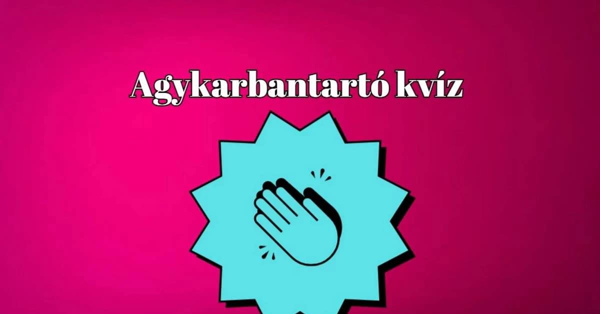 Itt egy agykarbantartó napi kvíz - Felrázva, nem keverve