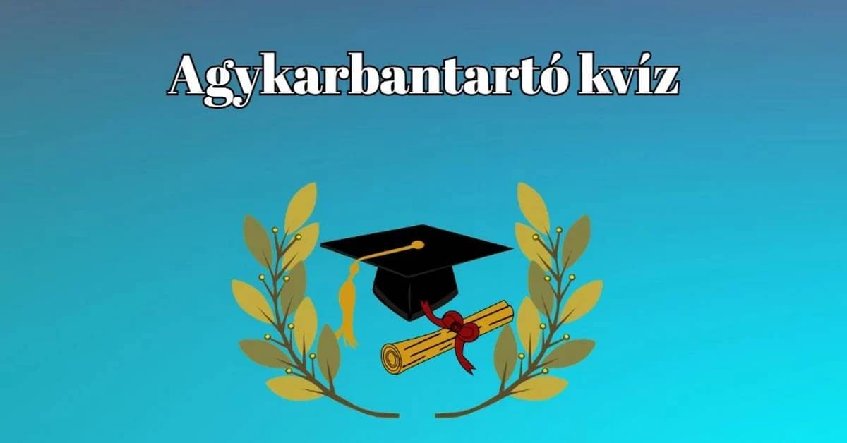 Itt egy friss napi agykarbantartó kvíz - Ennyi neked is jár