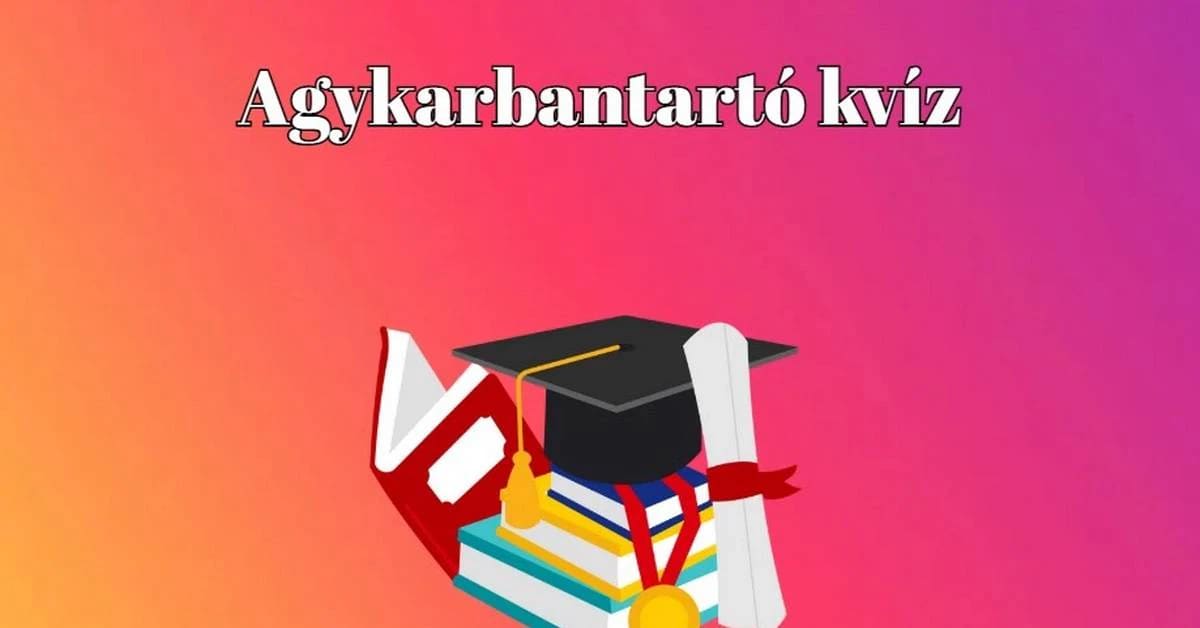 Itt egy újabb napi agykarbantartó napi kvíz