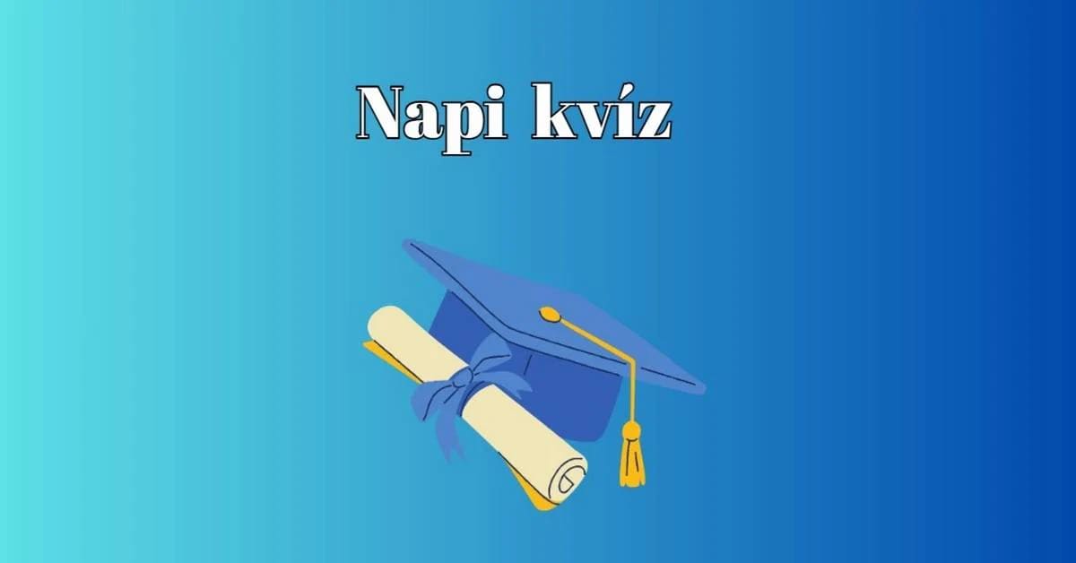 Itt egy ropogós napi kvíz egy kis csavarral