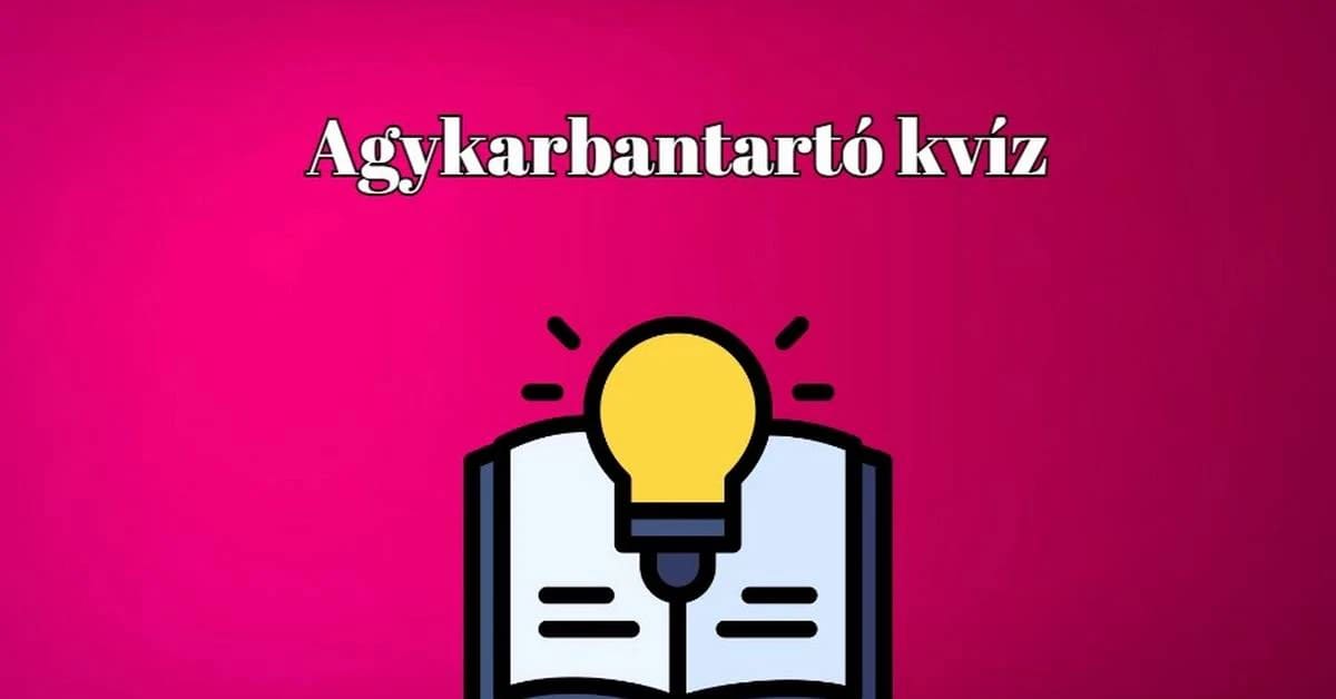 Kvíz! - Nincs lehetetlen - Műveltségi kvízből sosem elég. Itt újabb darab