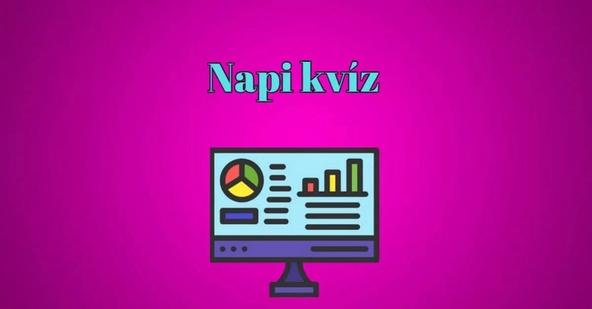 Lehet, hogy a maximális pontot szerzed ebben a napi kvízben