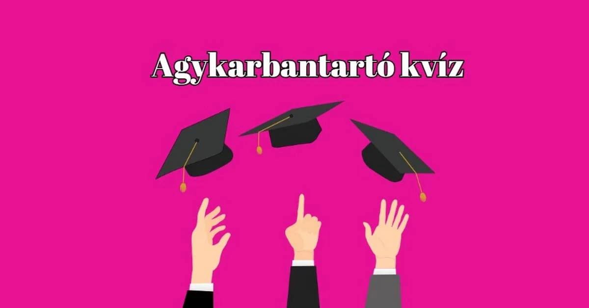 Mi az a kvíz forma, amit a legjobban szerettek? Persze, hogy az agykarbantartó!