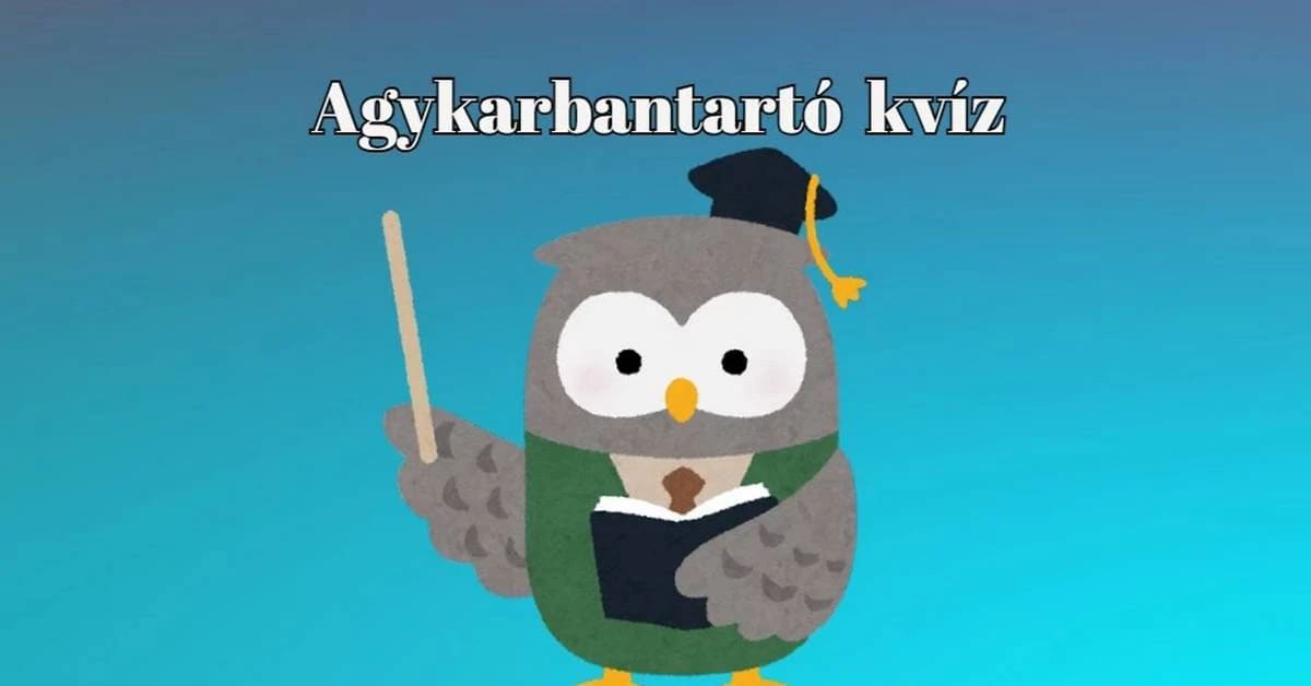 Nézzenek oda, már megint itt egy napi kvíz