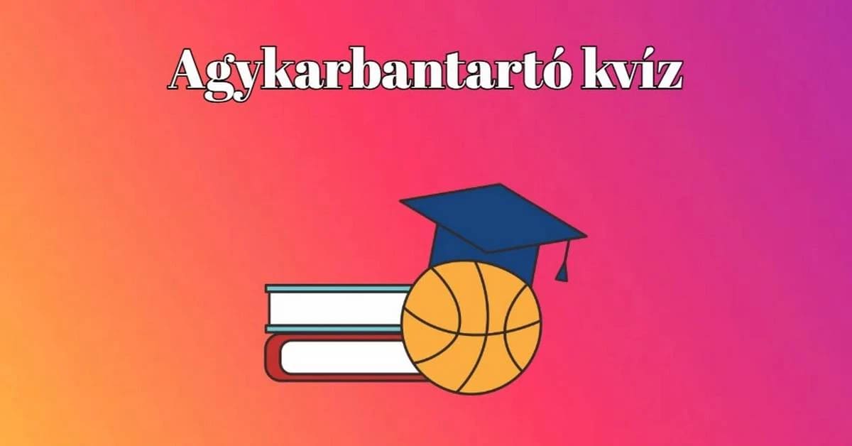 Napi agykarbantartó kvíz, ismét szenzációs kérdésekkel