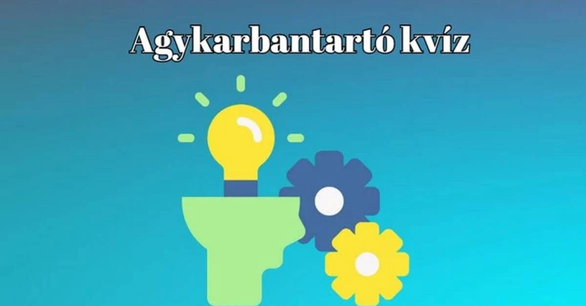 Napi agykarbantartó kvíz - újabb nagyszerű kérdések, nem csak rajongóknak