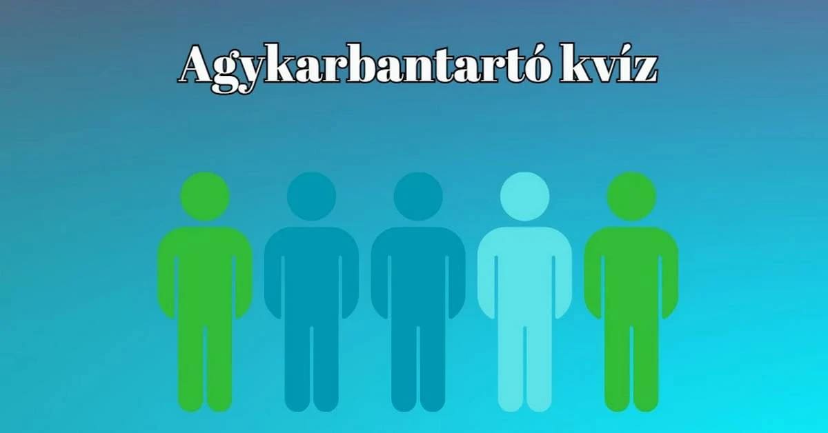 Napi kvíz - A legtöbben legalább hat kérdésre helyesen válaszolnak