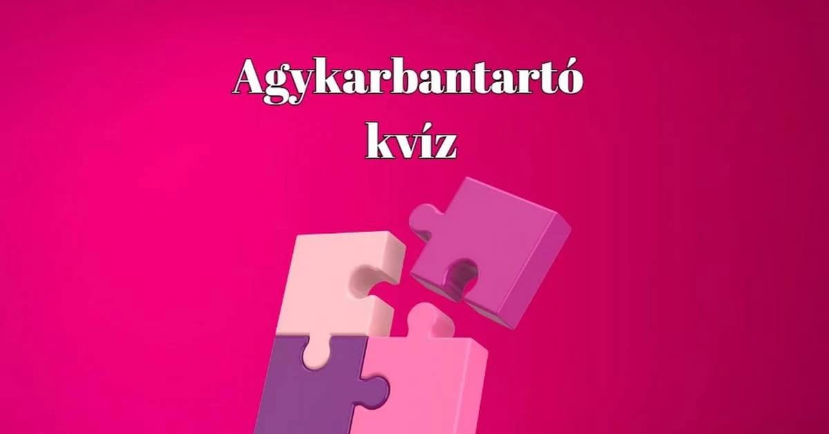 Napi kvíz: Ha több mint 7 helyes választ adsz a kérdésekre, átlag feletti a tudásod