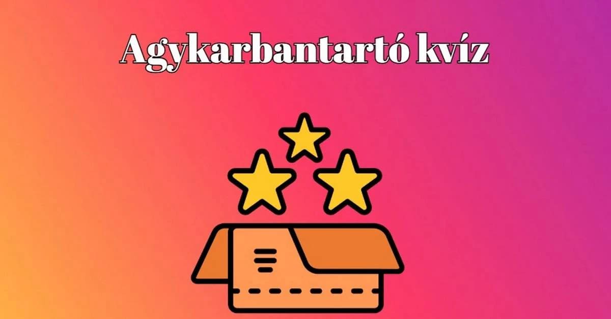 Napi kvíz - Itt vannak legújabb kérdéseink, nem csak kvízrajongóknak