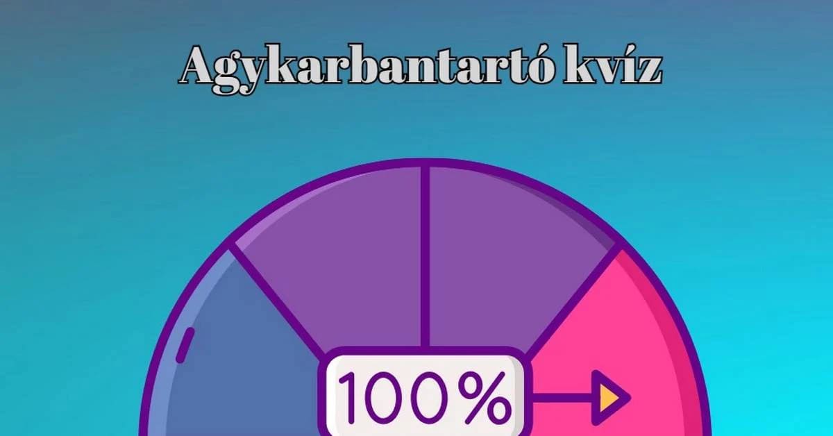 Nincs kockázat, sem mellékhatás, csak egy kis szórakozás - Napi kvíz
