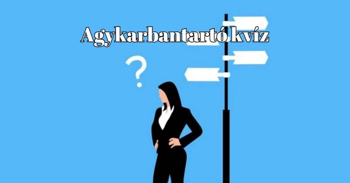 Pont ezt a napi kvíz kellene, hogy egy kicsit jobb kedvre derülj